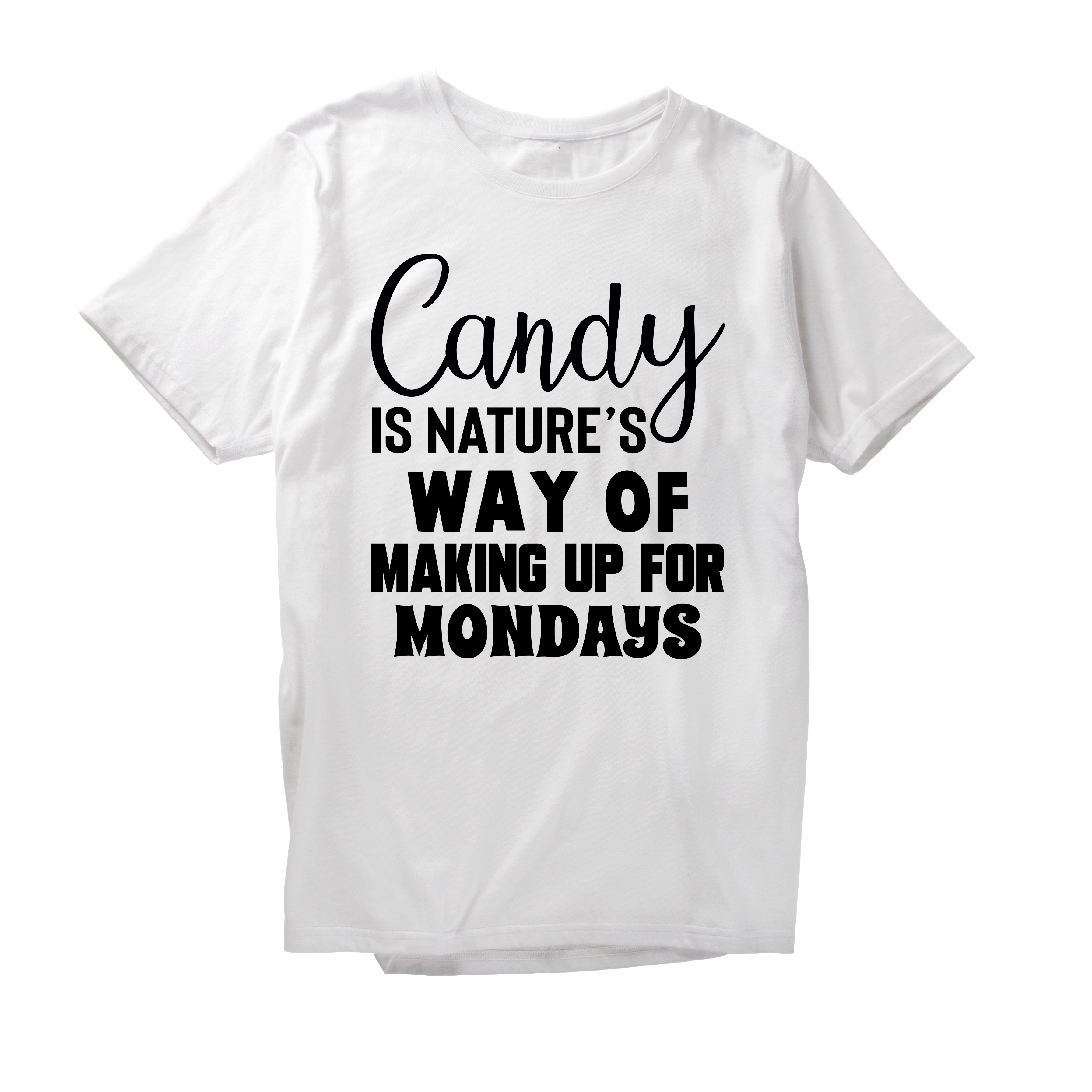 Alfaq Candy is nature's way of making up for mondays T-Shirt