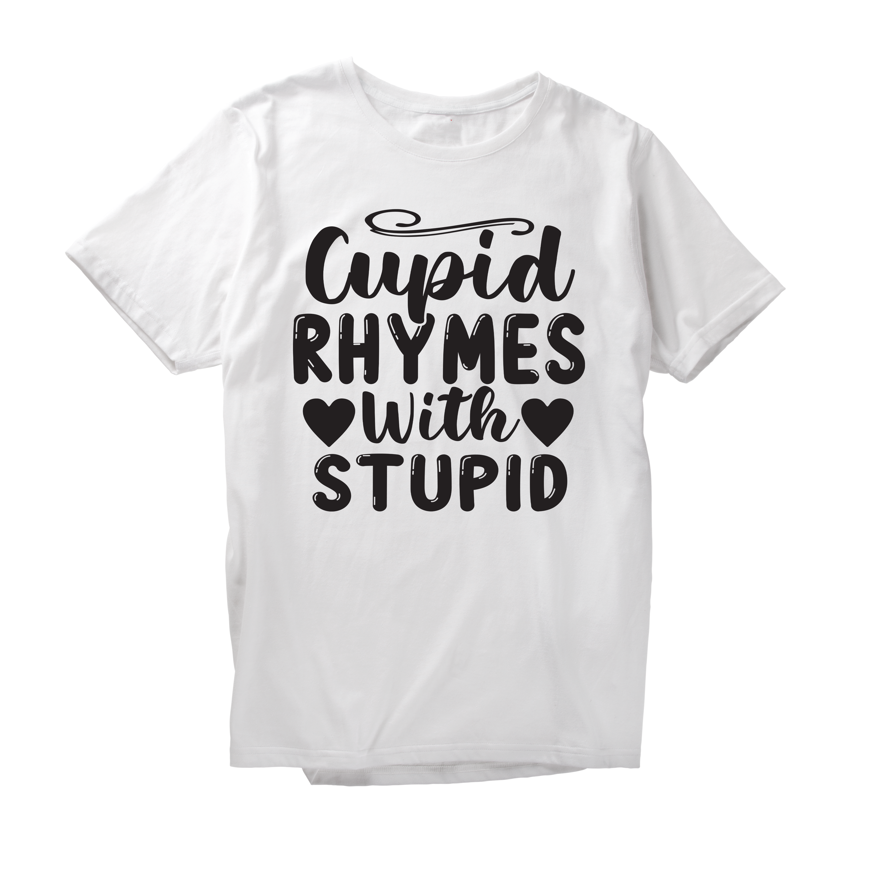 Alfaq Cupid rhymes with stupid T-Shirt