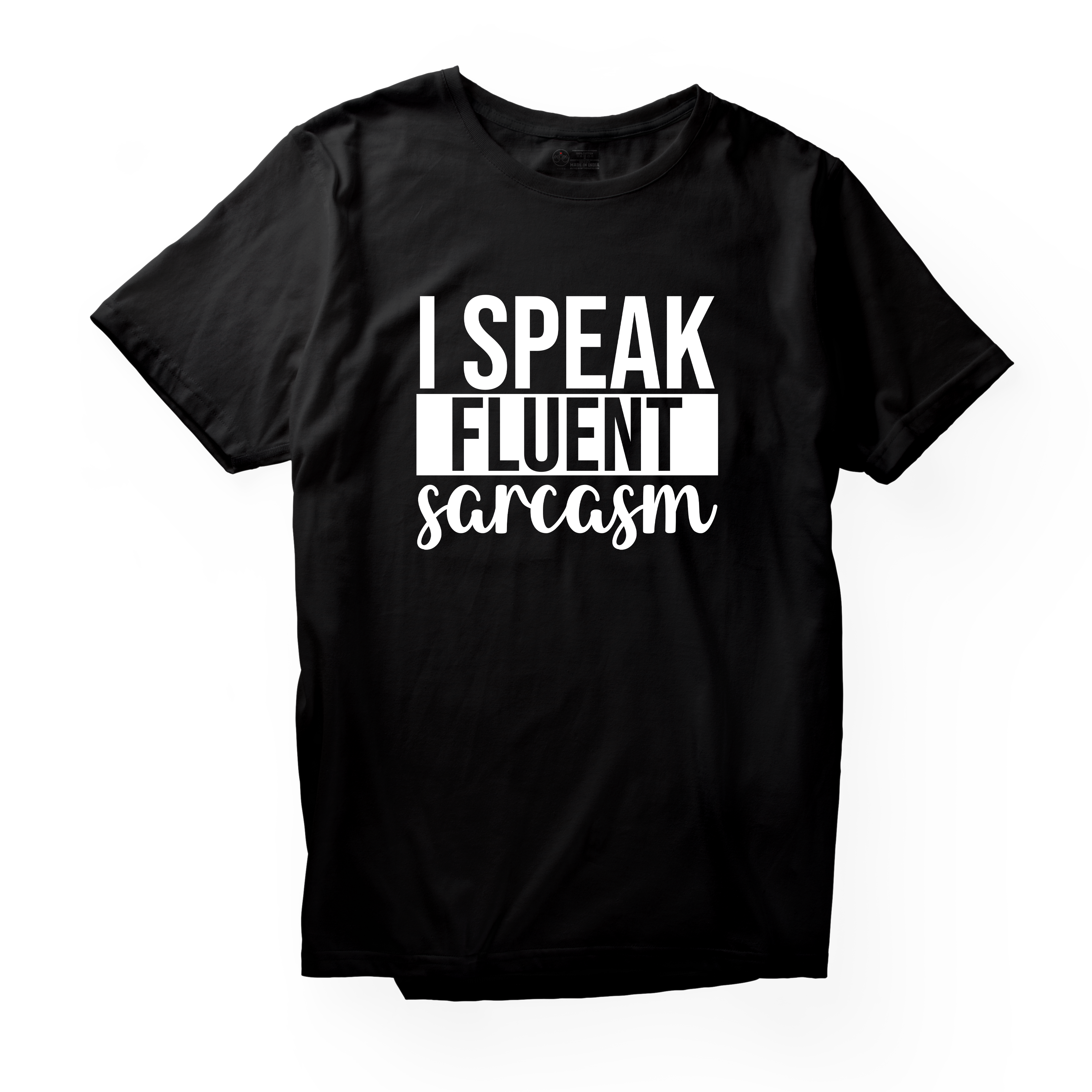 Alfaq I Speak Fluent Sarcasm 02 T-Shirt