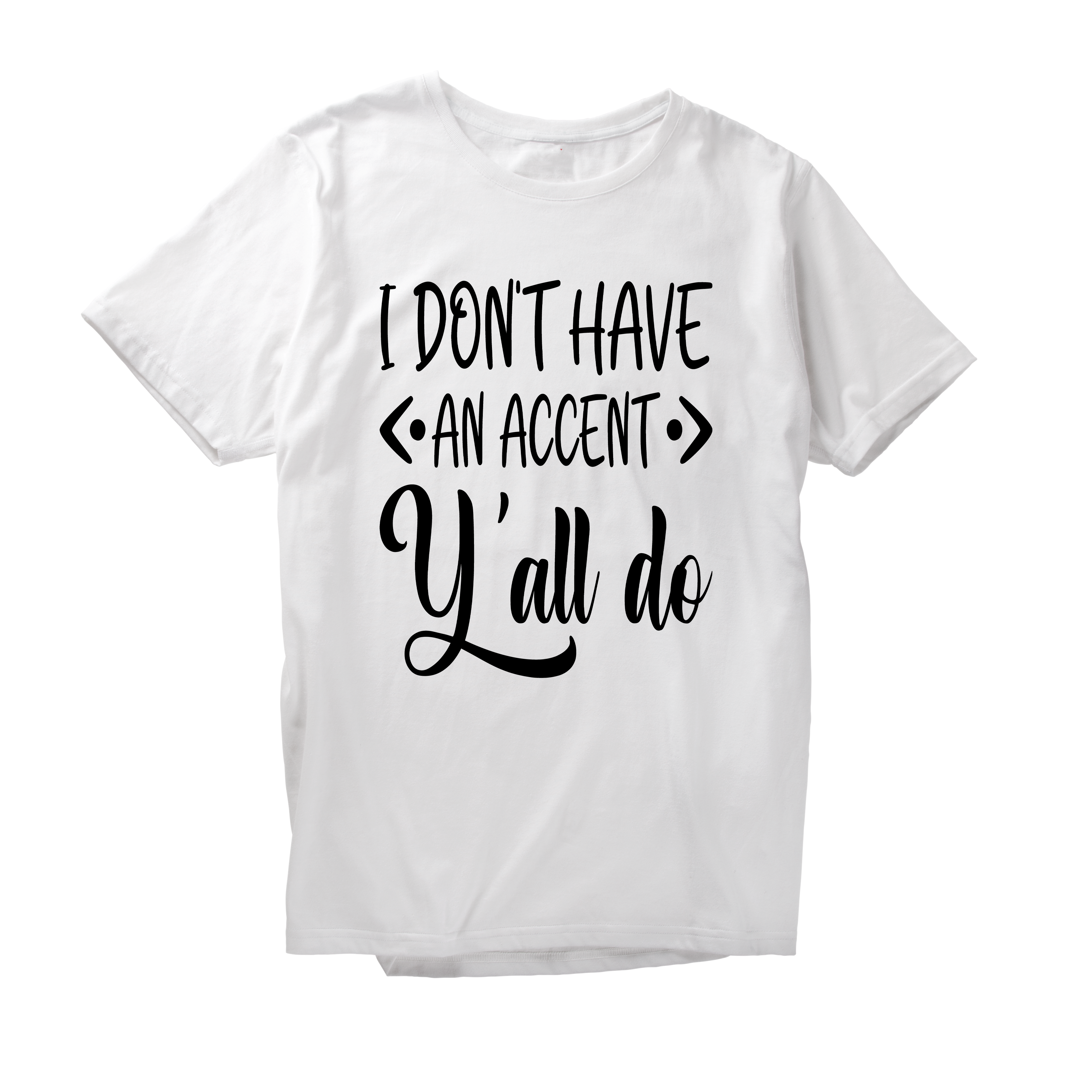 Alfaq I dont have an accent yall do T-Shirt