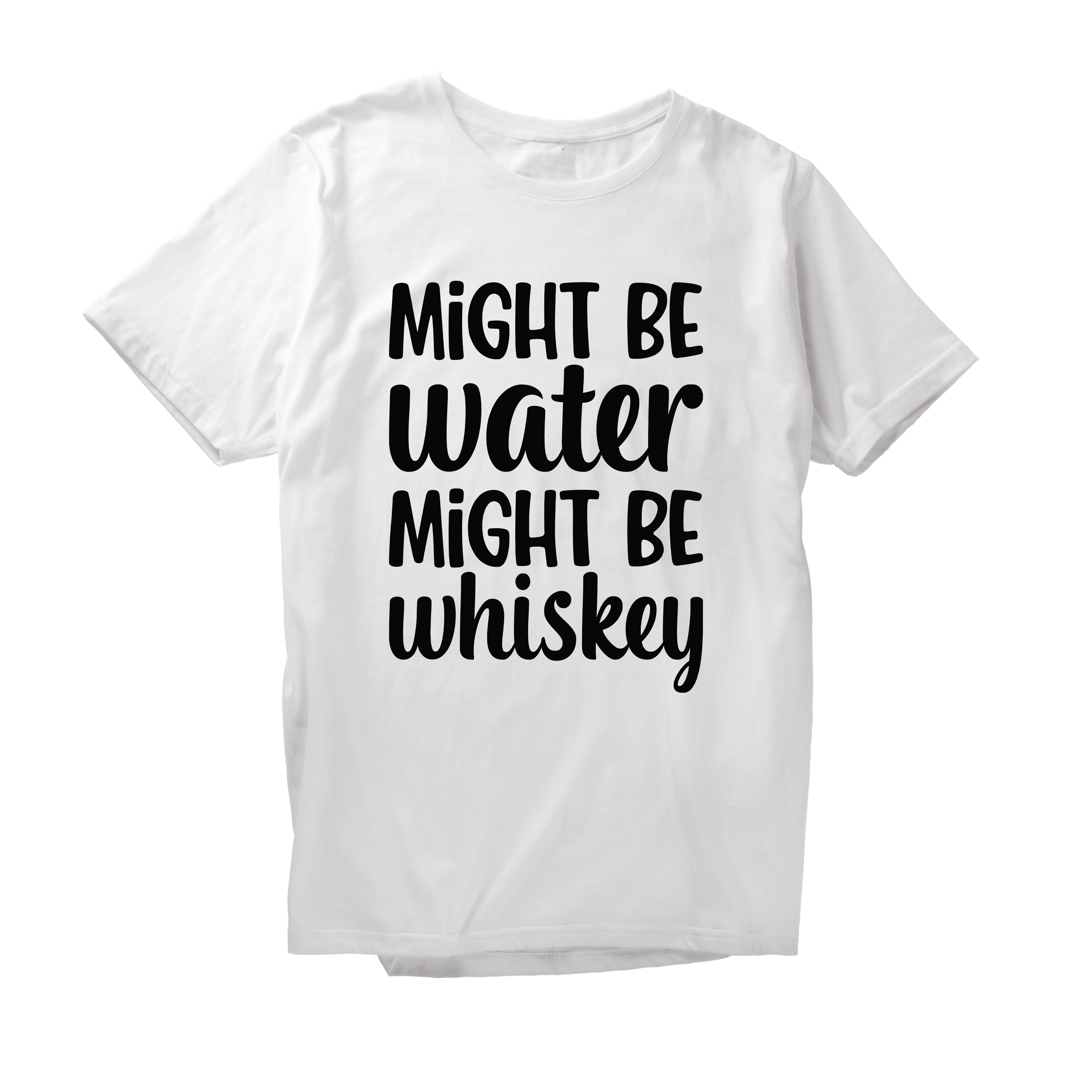 Alfaq Might Be Water Might Be Whiskey T-Shirt