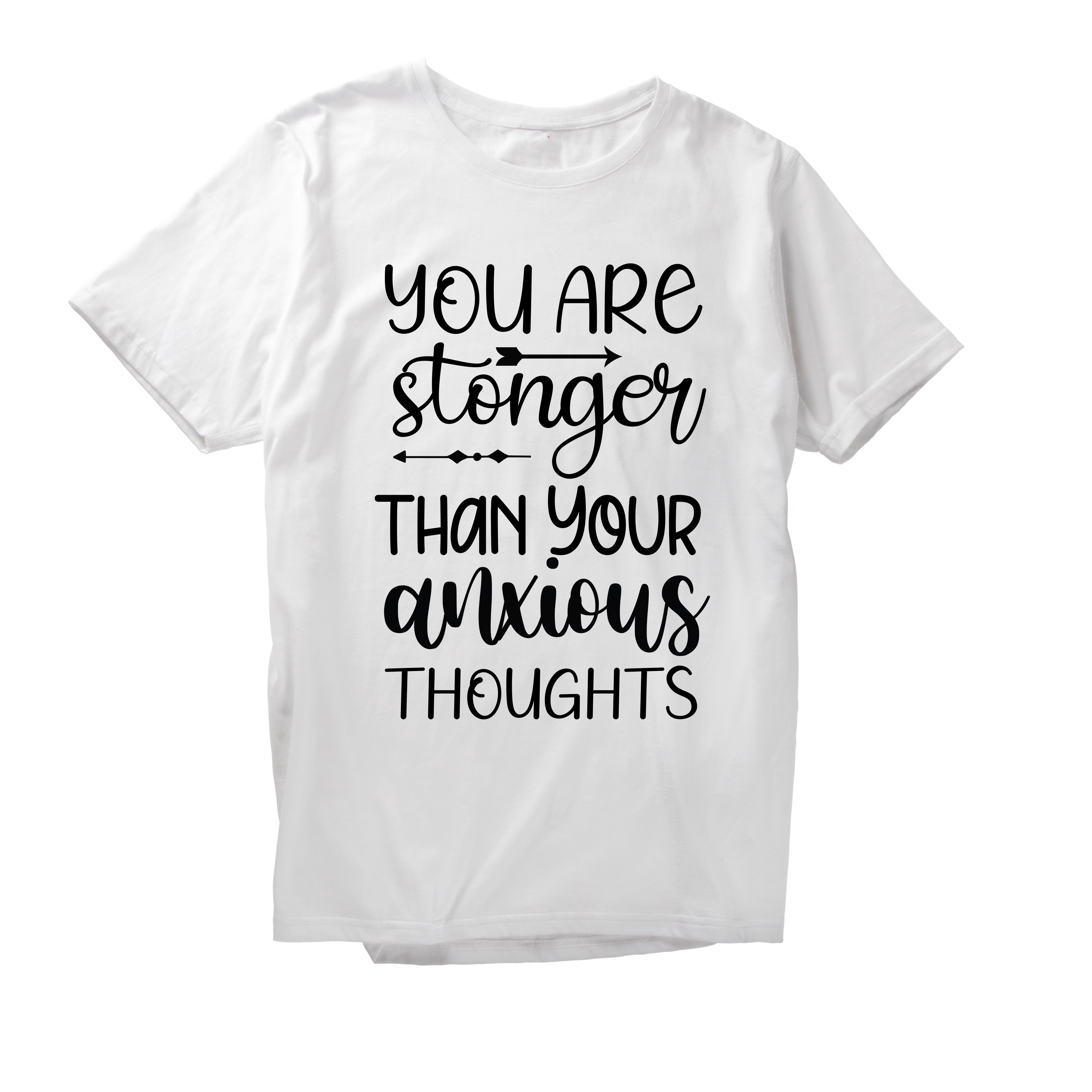 Alfaq You are stonger than your anxious thoughts 2 T-Shirt