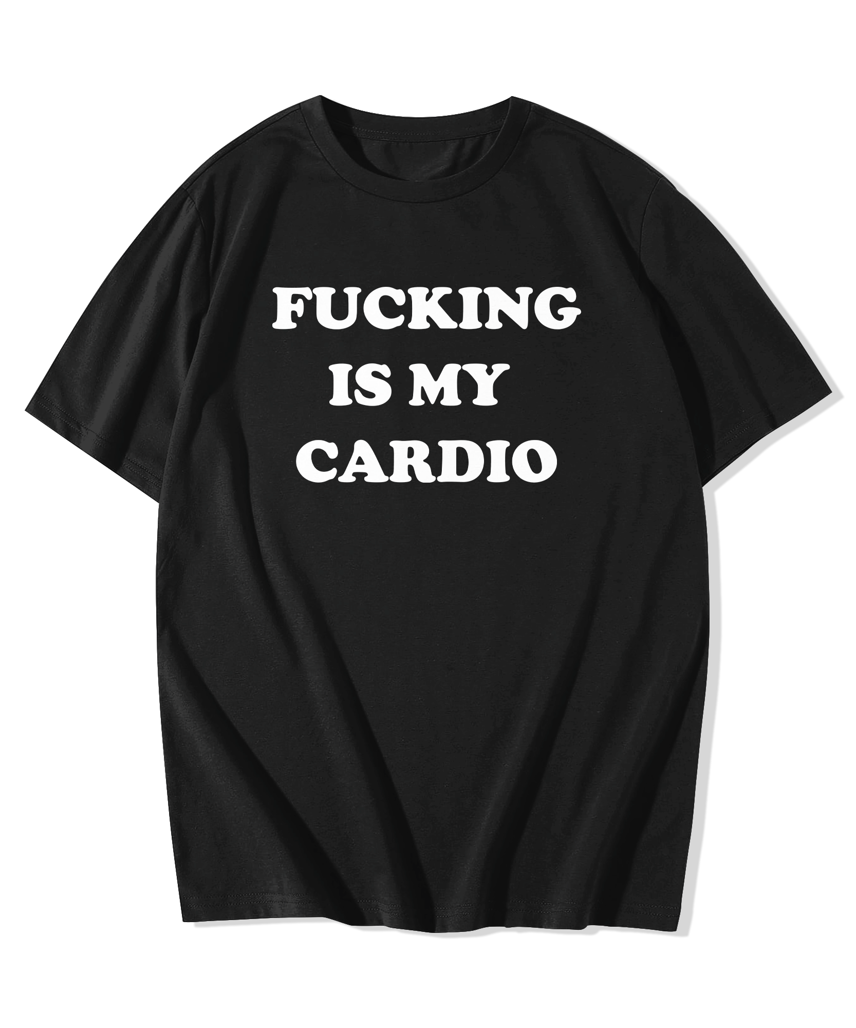 Alfaq fucking is my cardio T-Shirt