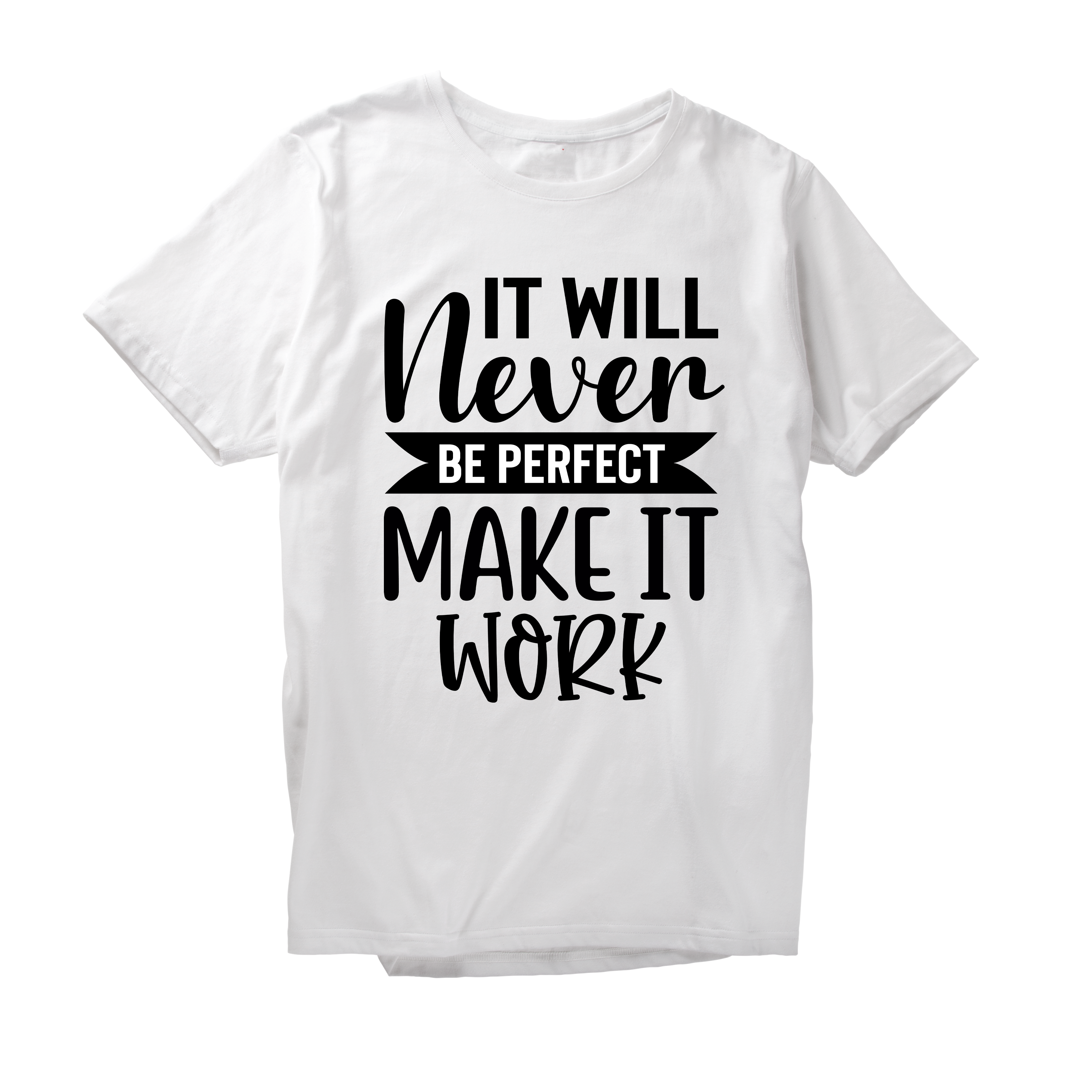 Alfaq it will neven be perfect make it work T-Shirt
